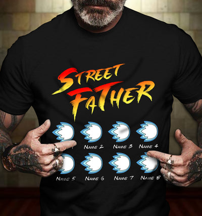 89Customized Street Father personalized shirt