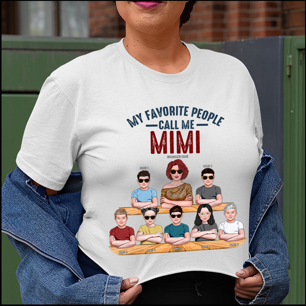 89Customized My favorite people call me grandma Tshirt