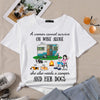 89Customized A women cannot survive on wine alone she also needs a camper and her dogs Customized Shirt