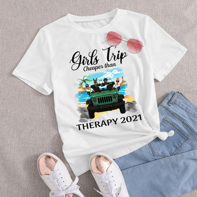 89Customized Jeep Girls Trip Cheaper Than Therapy Personalized Shirt