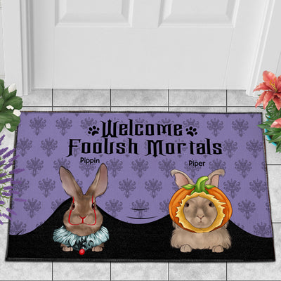 89Customized Welcome Foolish Mortals Rabbit Lovers Personalized Doormat
