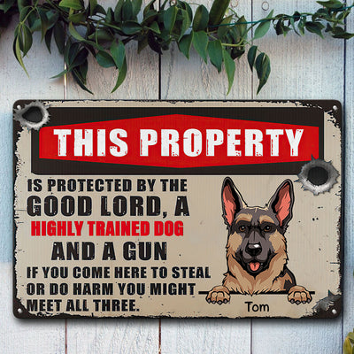 89Customized This property is protected by the good lord and dogs personalized printed metal sign