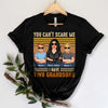 89Customized You can't scare me I have five grandsons Tshirt