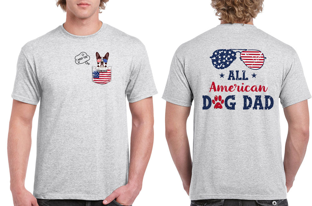 89Customized Dog 3D pocket I woof you all American dog dad Customized 2-Sided Shirt