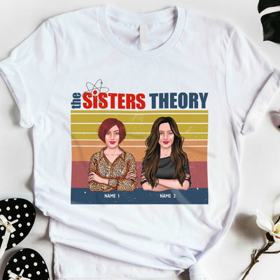 89Customized The Sisters Theory Shirt