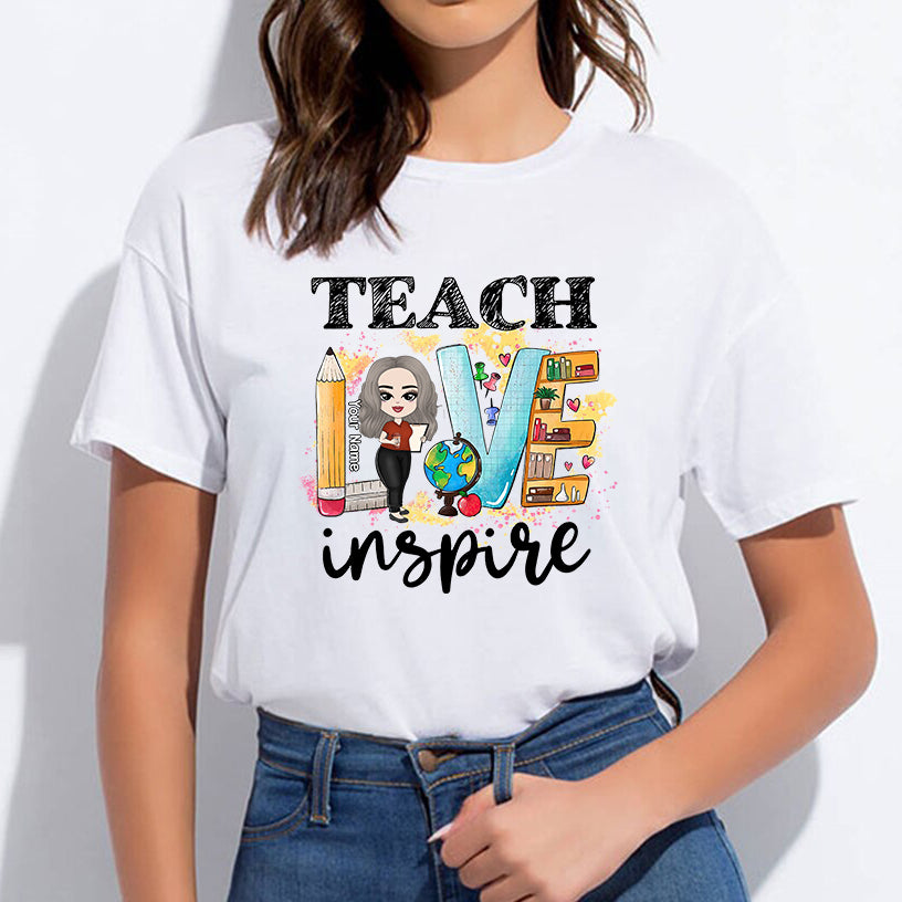 89Customized Teach Love Inspire Customized Shirt