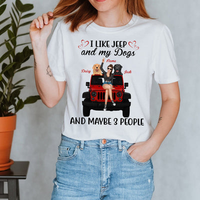 I like Jeep and my Dogs and maybe 3 people tshirt