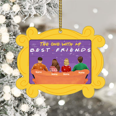 89Customized The one with my best friends Christmas Personalized Ornament