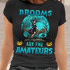 89Customized Brooms are for amateurs dinosaur version halloween personalized shirt