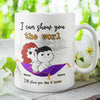 89Customized I can show you the Worl and I'll show you the D later personalized mug