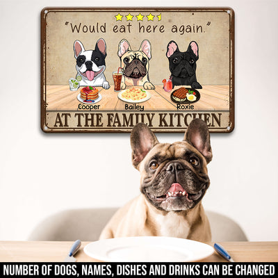 89Customized Cute Dogs Would Eat Here Again Personalized Printed Metal Sign