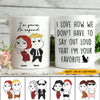 89Customized You are my person Funny Valentine's Gift for Lovers Husband Wife Couple Personalized Mug
