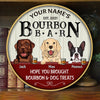 89Customized Bourbon bar Hope you brought bourbon and dog treats Customized Wood Sign