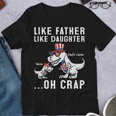 89Customized Like father like daughter dinosaur personalized shirt