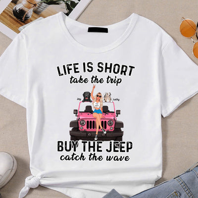 89Customized Life Is Short Take The Trip Buy the Jeep Personalized Shirt