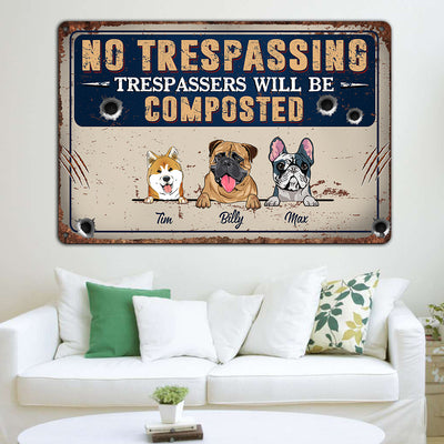89Customized Trespassers will be composter personalized metal sign