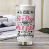 89Customized A girl her dog and her jeep it's a beautiful things Customized Tumbler