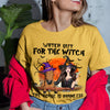 89Customized Watch out for the witch The horse is harmless halloween personalized shirt