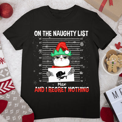 89Customized On The Naughty List And I Regret Nothing Personalized Tshirt