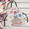 89Customized Baking Is My Superpower My Apron Is My Cape Personalized Apron