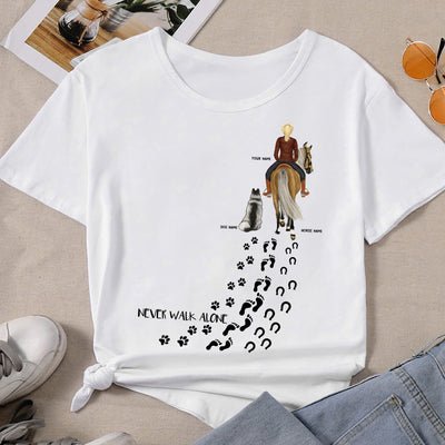 89Customized Never walk alone Horse and Dog Girl Trace Customized Shirt