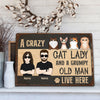 89Customized A crazy cat lady and a grumpy old man live here Personalized Printed Metal Sign