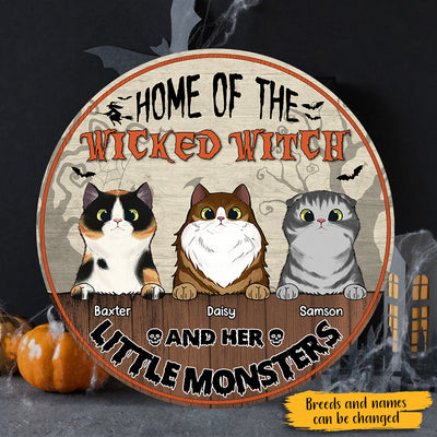 89Customized Home Of A Wicked Witch And Her Little Monster Dogs/Cats Personalized Wood Sign