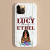 89Customized You are the Lucy to my Ethel Phone Case