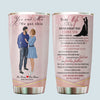 89Customized To my wife You and me we got this personalized tumbler
