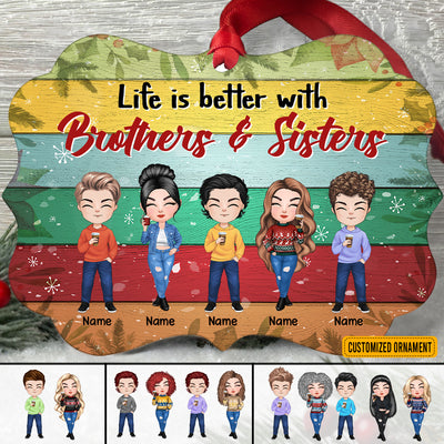 89Customized Siblings Are A Gift From God Personalized One Sided Ornament