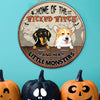 89Customized Home Of A Wicked Witch And Her Little Monster Dogs/Cats Personalized Wood Sign