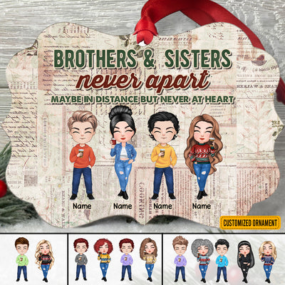 89Customized Life Is Better With Brothers & Sisters Personalized One Side Ornament