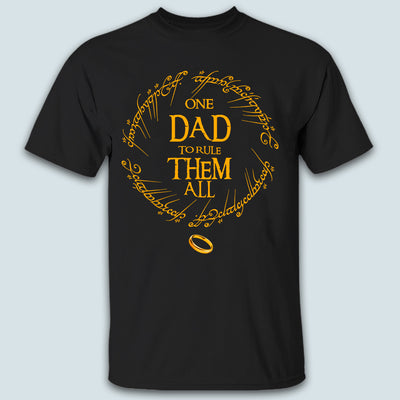 89Customized One dad to rule them all personalized shirt