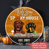 89Customized Welcome To Our Spooky House Personalized Wood Sign