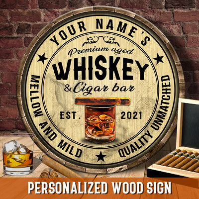 89Customized Whiskey & Cigar Bar Mellow and MildCustomized Wood Sign