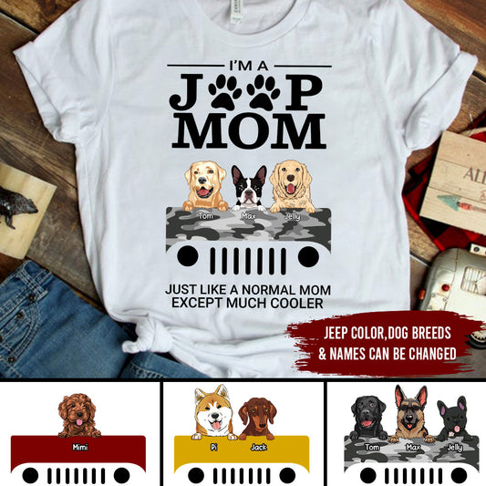 89Customized Personalized 2D Shirt Jeep Dog Mom Normal Except Much Cooler