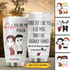 89Customized Turns out I like you a lot more than I had planned Funny Valentine's gift for Lovers Husband Wife Couple Personalized Tumbler