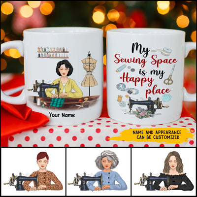 89Customized My sewing place is my happy place Personalized Mug
