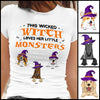 89Customized This Wicked Witch Loves Her Little Monsters Shirt