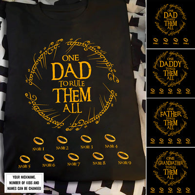 89Customized One dad to rule them all personalized shirt