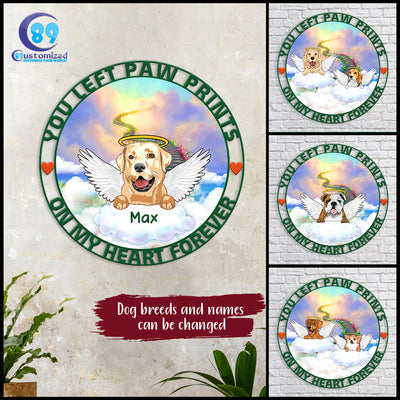 89Customized You left paw prints on my heart forever Angel Dog Dog Memorial Cut Metal Sign