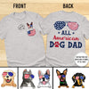 89Customized Dog 3D pocket I woof you all American dog dad Customized 2-Sided Shirt