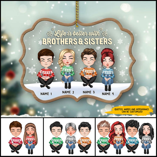 89Customized There is no greater gift than brothers & sisters Personalized Mix Layered Ornament