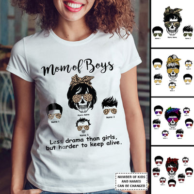 89Customized Mom of boys less drama than girls but harder to keep alive personalized shirt