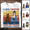 89Customized I Like Coffee and My Horses And Maybe 3 People Personalized Shirt