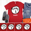 89Customized Thing 1, thing 2 personalized shirt