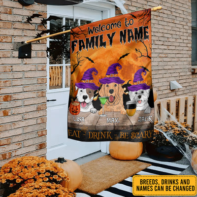 89Customized Dogs/Cats Welcome To Our House Eat Drink And Be Scary Personalized Garden Flag