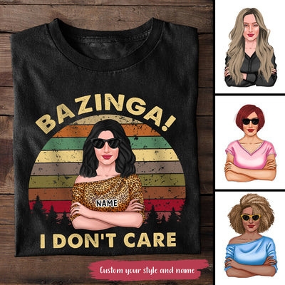 89Customized Bazinga I don't care Shirt