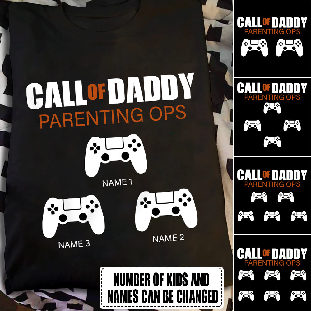 89Customized Call of daddy parenting ops personalized shirt