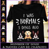 89Customized Personalized 2D T-Shirt Family I Was Normal Dog Mom